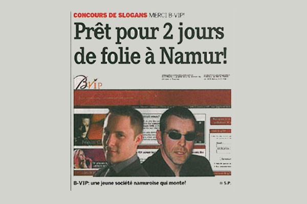 Etre VIP dans les rues de Namur avec E-net et B-vip